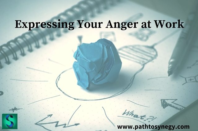 Expressing Your Anger at Work