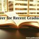 Career for Recent Graduates