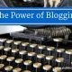 The Power of Blogging