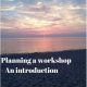 how to plan a workshop