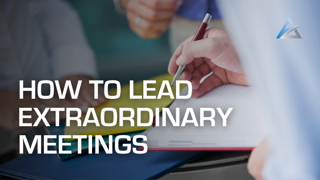 How to Lead Extraordinary Meetings | Arc Integrated