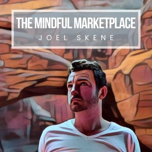 The Mindful Marketplace Podcast