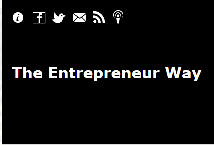 The Entrepreneur Way Podcast