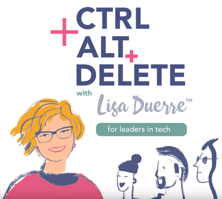 Ctrl Alt Delete with Lisa Duerre Podcast