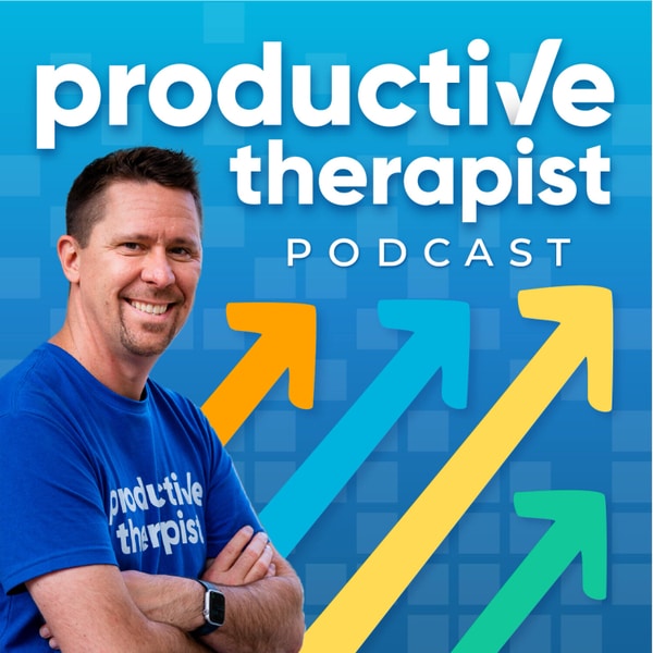 The Productive Therapist Podcast